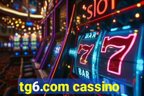 tg6.com cassino